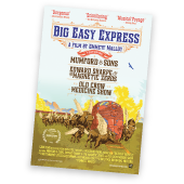 The Official Big Easy Express Poster